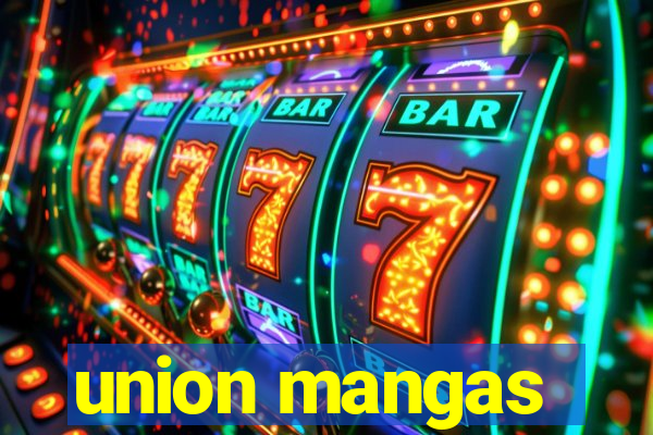 union mangas